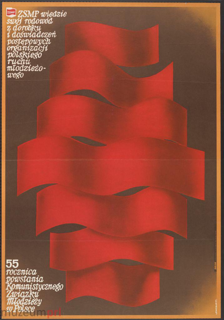 wizerunek  „55 rocznica powstania Komunistycznego Związku Młodzieży w Polsce” – plakat propagandowy