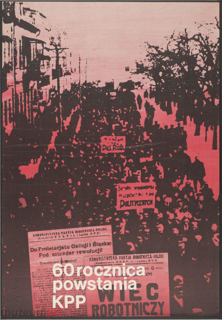wizerunek  „60 rocznica powstania KPP” – plakat propagandowy
