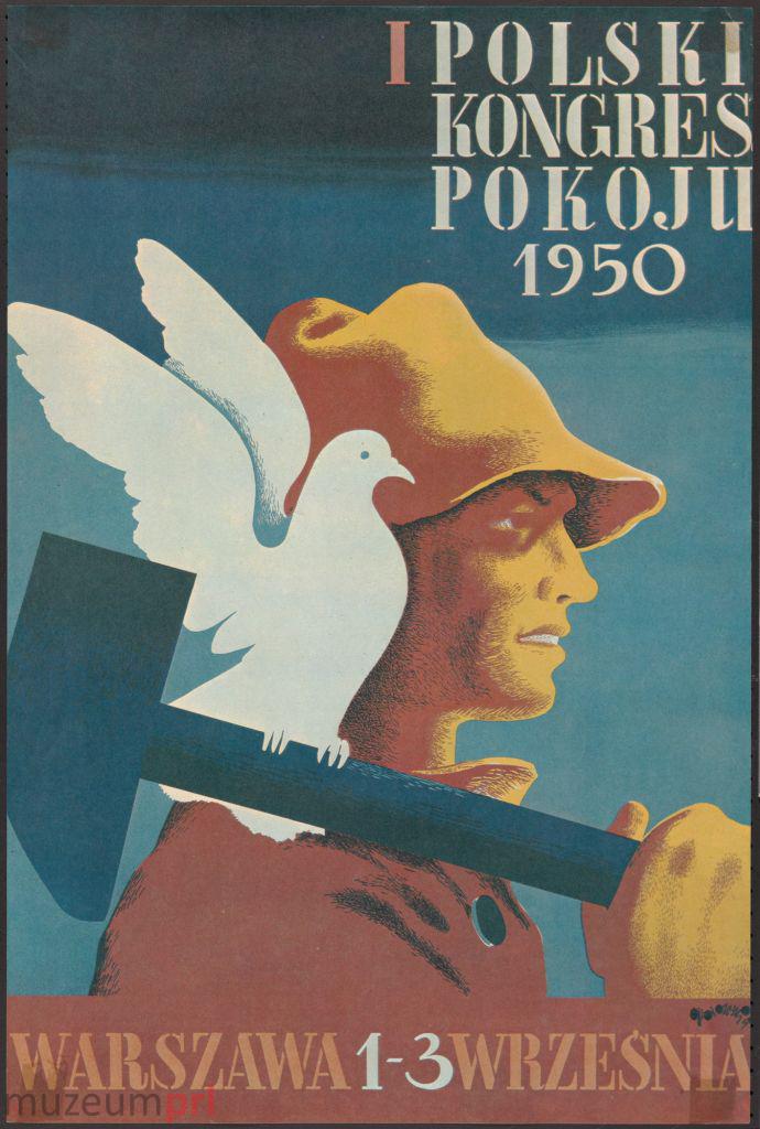 wizerunek  „I Polski Kongres Pokoju 1950” – plakat propagandowy