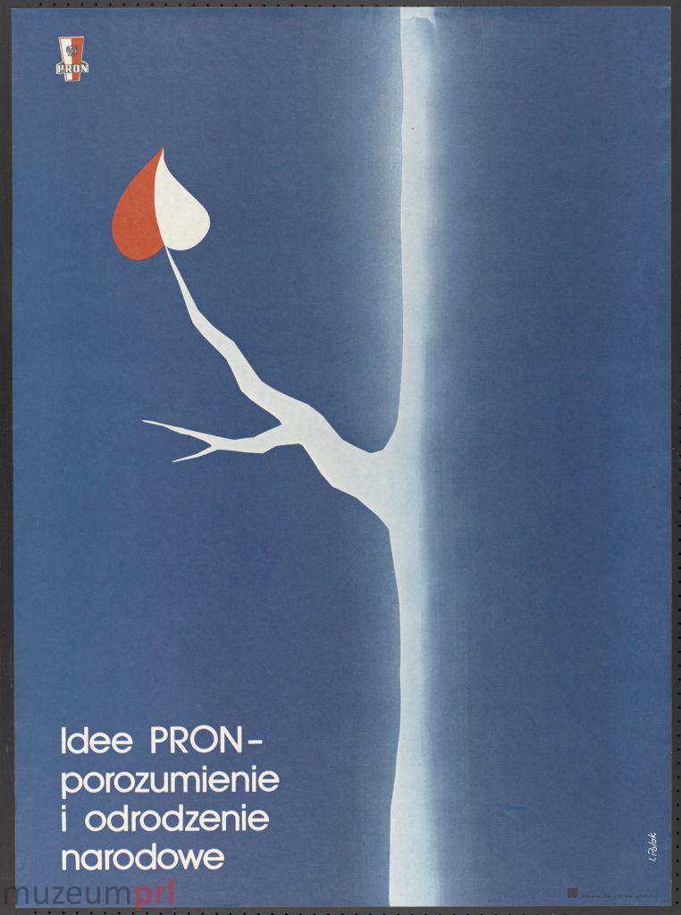 wizerunek  „Idee PRON – porozumienie i odrodzenie narodowe” – plakat propagandowy