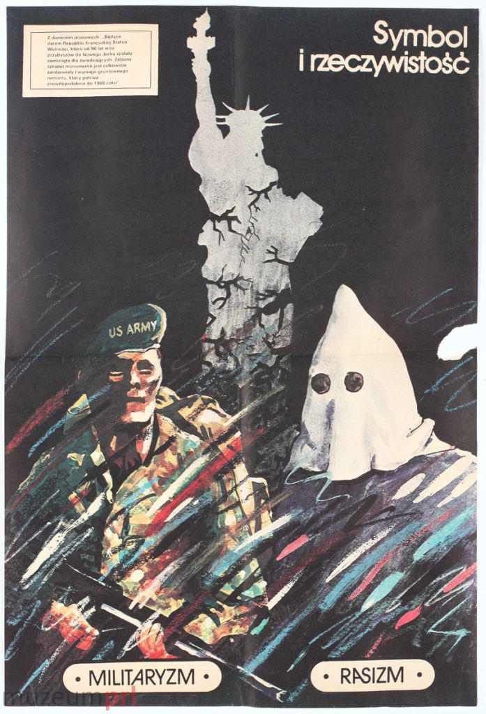wizerunek  „Symbol i rzeczywistość – Militaryzm – Rasizm” – plakat propagandowy